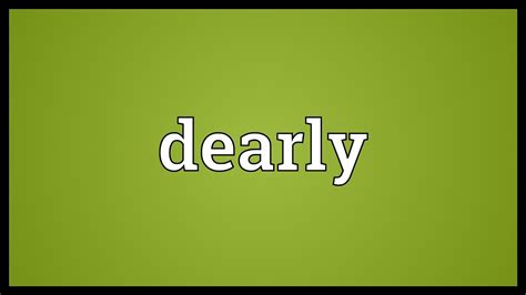 dearly deutsch|dearly meaning.